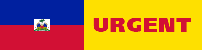 URGENT -  HAITI RELIEF -  CLICK HERE